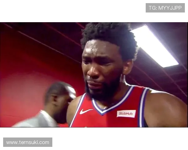 恩比德尚未获得医疗团队批准纳斯认为他仍需更多准备时间